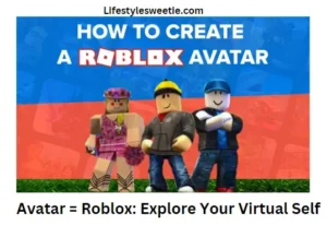 Avatar = Roblox Explore Your Virtual Self