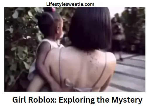 Girl Roblox Exploring the Mystery